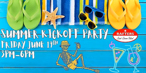 SUMMER KICKOFF PARTY