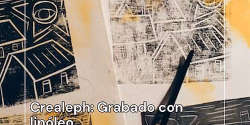 Crealeph: Grabado con lin\u00f3leo