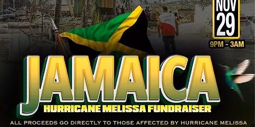 HURRICANE MELISSA RELIEF FUNDRAISER 