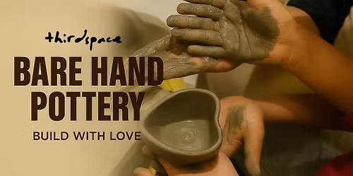 Bare Hand Pottery