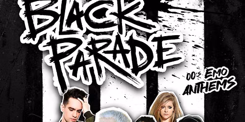 Black Parade - 00's Emo Anthems | Liverpool