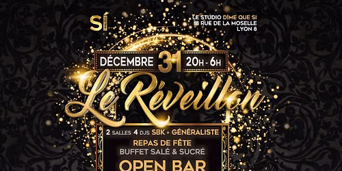 31 D\u00e9cembre 2026 - Le R\u00e9veillon 2027 avec Dime Que Si