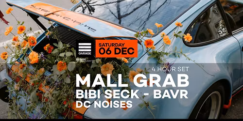 Mall Grab at Garage (4 HOUR SET)