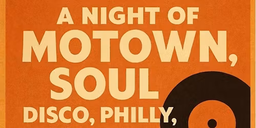 Motown & Soul Night at Northam Social Club With DJ Dave Jackson Tickets \u00a36