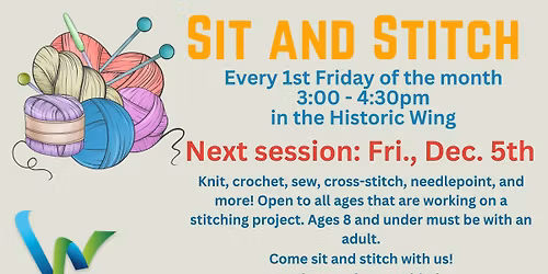 Sit and Stitch -Dec. 5th