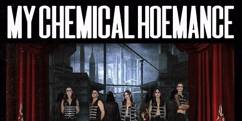 My Chemical Hoemance - The C*ntiest My Chemical Romance Tribute Band - Lions Den, Manchester