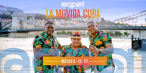 La Movida Cuba koncert \u2022 Raqpart