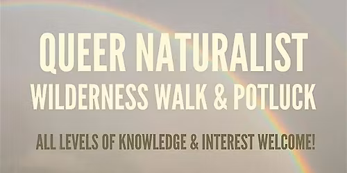 Queer Naturalist Club for the LGBTQIA+ Community