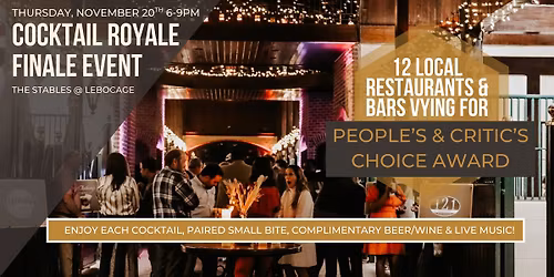 \u2728 Cocktail Royale 2025: The Finale at LeBocage Stables \u2728