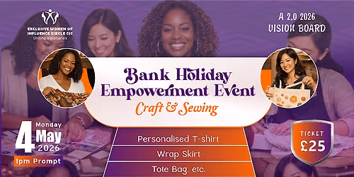 BANK HOLIDAY EMPOWERMENT EVENT