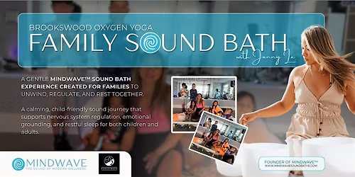 MINDWAVE Family Sound Bath
