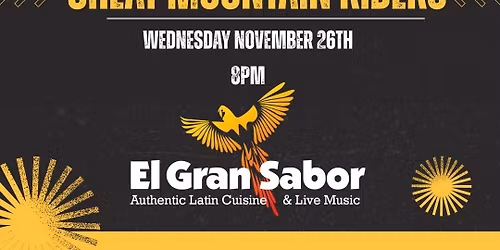Cheat Mountain Riders @ El Gran Sabor (BLACK OUT WEDNESDAY)