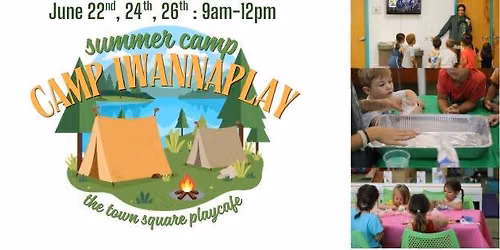Summer Camp: CAMP IWANNAPLAY