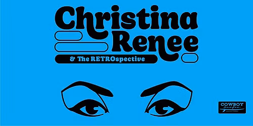 Christina Renee and the RETROspective - Live Music