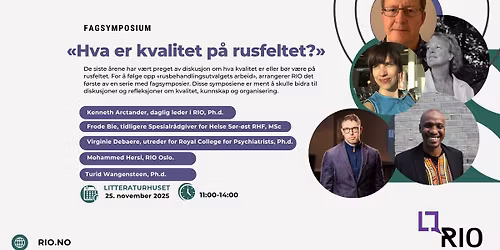 Hva er kvalitet p\u00e5 rusfeltet? \u2013 Fagsymposium Vol. 1