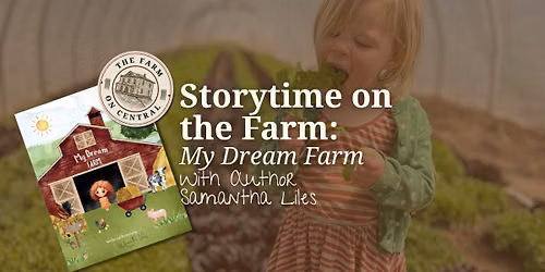 Storytime on the Farm: My Dream Farm