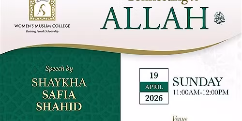 Connecting to Allah Ta'ala | Nottingham | Shaykha Safia Shahid
