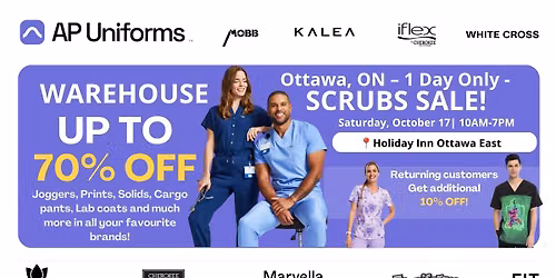 Warehouse Scrubs Sale \u2013 Ottawa, ON \u2013 1 Day Only