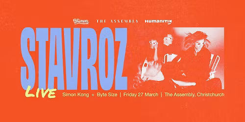 STAVROZ - Live at The Assembly, Christchurch (NZ)