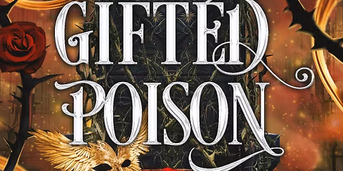 A Gifted Poison Book Launch with KE Barden