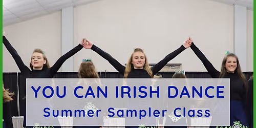 Irish Dance Summer Sampler