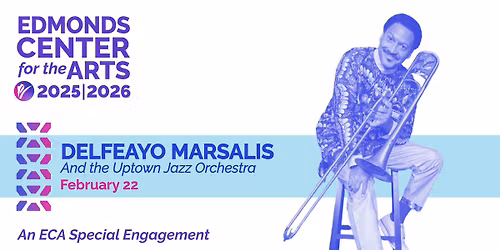 ECA Special Engagement: Delfeayo Marsalis & The Uptown Orchestra