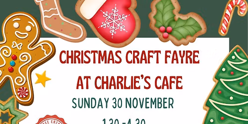 Charlies Cafe Christmas Craft Fayre