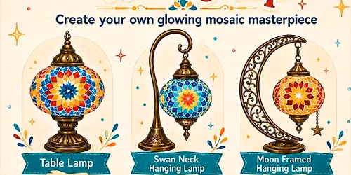 Turkish Lamp Workshop 