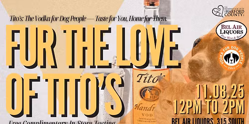 Fur The Love of Tito's: In-store Tasting