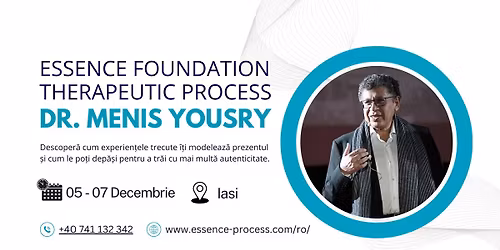 Seminar terapeutic FOUNDATION IA\u0218I cu Dr. Menis Yousry