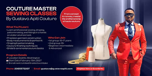 COUTURE MASTER SEWING CLASSES:  (BEGINNER: Standard & Intensive)