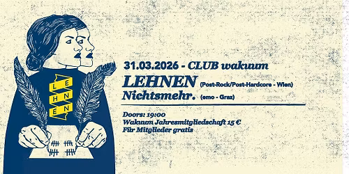 Lehnen (Post-Rock\/Post-Rock-Vienna) Nichtsmehr. (Emo-Graz)