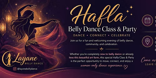Hafla Belly Dance: Class & Party | Women\u2019s Dance Night in Edmonton \u2728