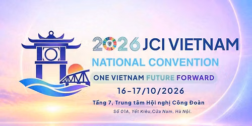 National Convention JCI Vietnam 2026 - One Vietnam Future Foward