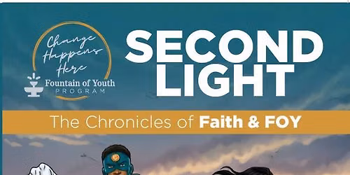 Second Light: The Chronicles of Faith & FOY Comic Book Signing