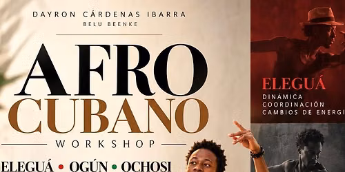 AFRO CUBANO WORKSHOP \u2014 ELEGU\u00c1 \u2022 OG\u00daN \u2022 OCHOSI