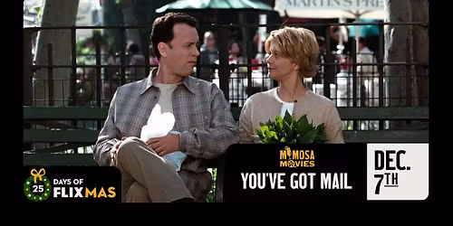 YOU'VE GOT MAIL - Mimosa Movie