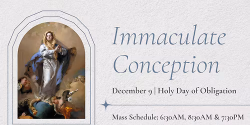 Immaculate Conception, Holy Day of Obligation