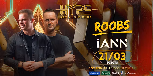 ROOBS & IANN w HYPE! \ud83d\udd25