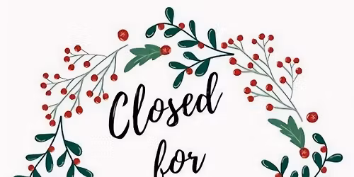 closed for Christmas