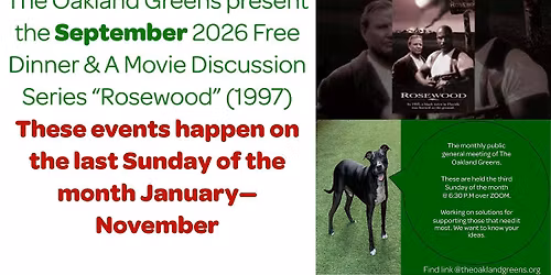 The Oakland Greens Free Dinner & A Movie Discussion Series