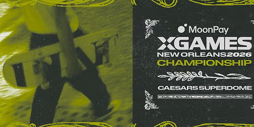 2026 X Games New Orleans - 3 Day Pass at Caesars Superdome