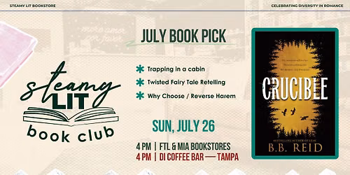 Ft Lauderdale - Steamy Lit Bookclub - Crucible by BB Reid
