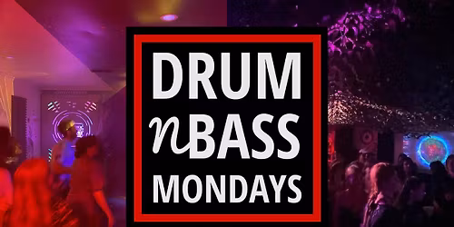 DNB ON A MONDAY