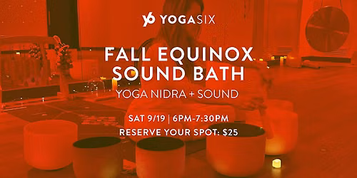 Fall Equinox Yoga Nidra + Sound Bath