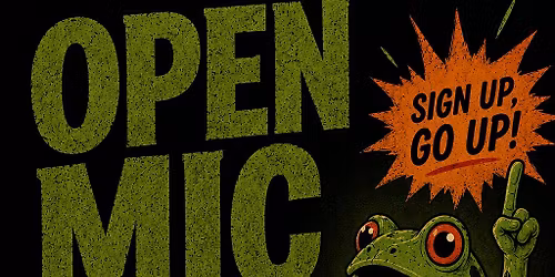 The Frog Open Mic