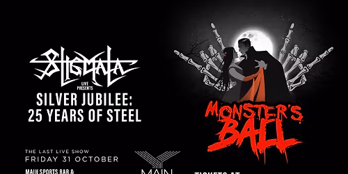 Stigmata Live - Silver Jubilee: 25 Years of Steel MONSTER'S BALL