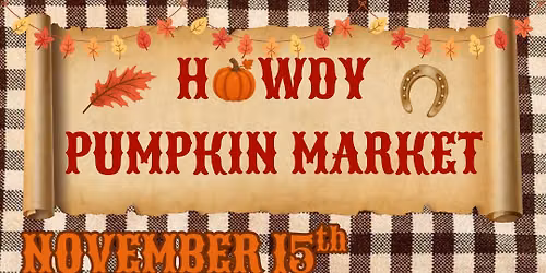 Howdy Pumpkin Market \ud83e\udd20\ud83c\udf83 