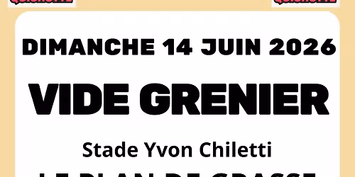 VIDE GRENIER - LE PLAN DE GRASSE