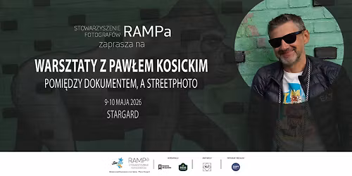 Warsztaty fotograficzne z Paw\u0142em Kosickim